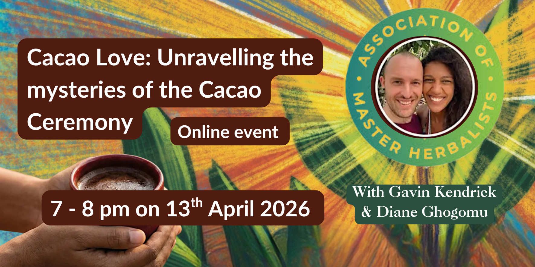Unravelling the mysteries of the Cacao Ceremony with Gavin Kendrick and Diane Ghogomu
